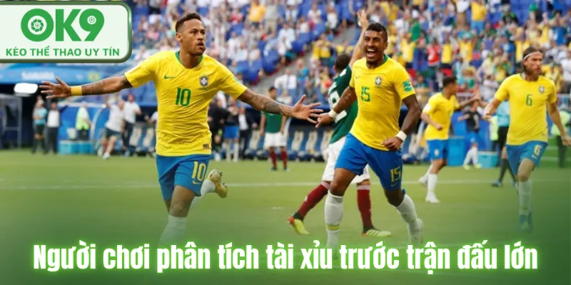 Người chơi phân tích tài xỉu trước trận đấu lớn